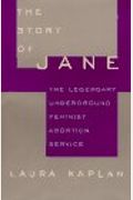 The Story Of Jane: The Legendary Underground Feminist Abortion Service