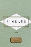 Rimbaud: Poems: Edited By Peter Washington