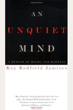 Buy An Unquiet Mind Book By: Kay R Jamison