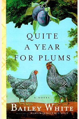 Quite A Year For Plums Quite A Year For Plums