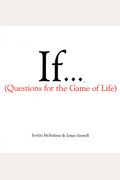If..., Volume 1: (Questions For The Game Of Life)