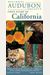 National Audubon Society Field Guide To California: Regional Guide: Birds, Animals, Trees, Wildflowers, Insects, Weather, Nature Pre Serves, And More