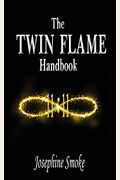 The Twin Flame Handbook