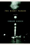 The Night Parade: Poems