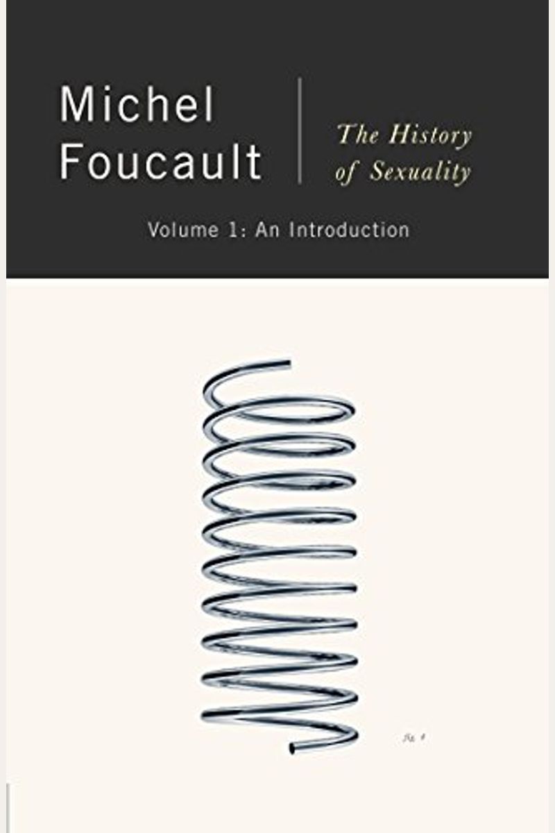 The History Of Sexuality, Volume 1: An Introduction