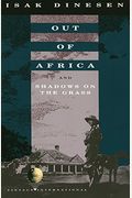 Out Of Africa; And, Shadows On The Grass