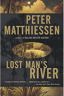 Lost Man's River Lost Man's River