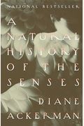 Natural History Of The Senses