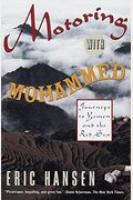 Motoring With Mohammed: Journeys To Yemen And The Red Sea