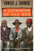 A Gathering Of Old Men