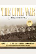 The Civil War: An Illustrated History