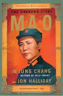 Mao: The Unknown Story Mao: The Unknown Story