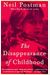 The Disappearance Of Childhood