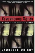 Remembering Satan: A Tragic Case Of Recovered Memory