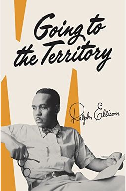 Going to the Territory Going to the Territory