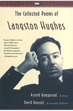 The Collected Poems of Langston Hughes The Collected Poems of Langston Hughes