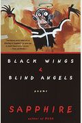 Black Wings & Blind Angels: Poems