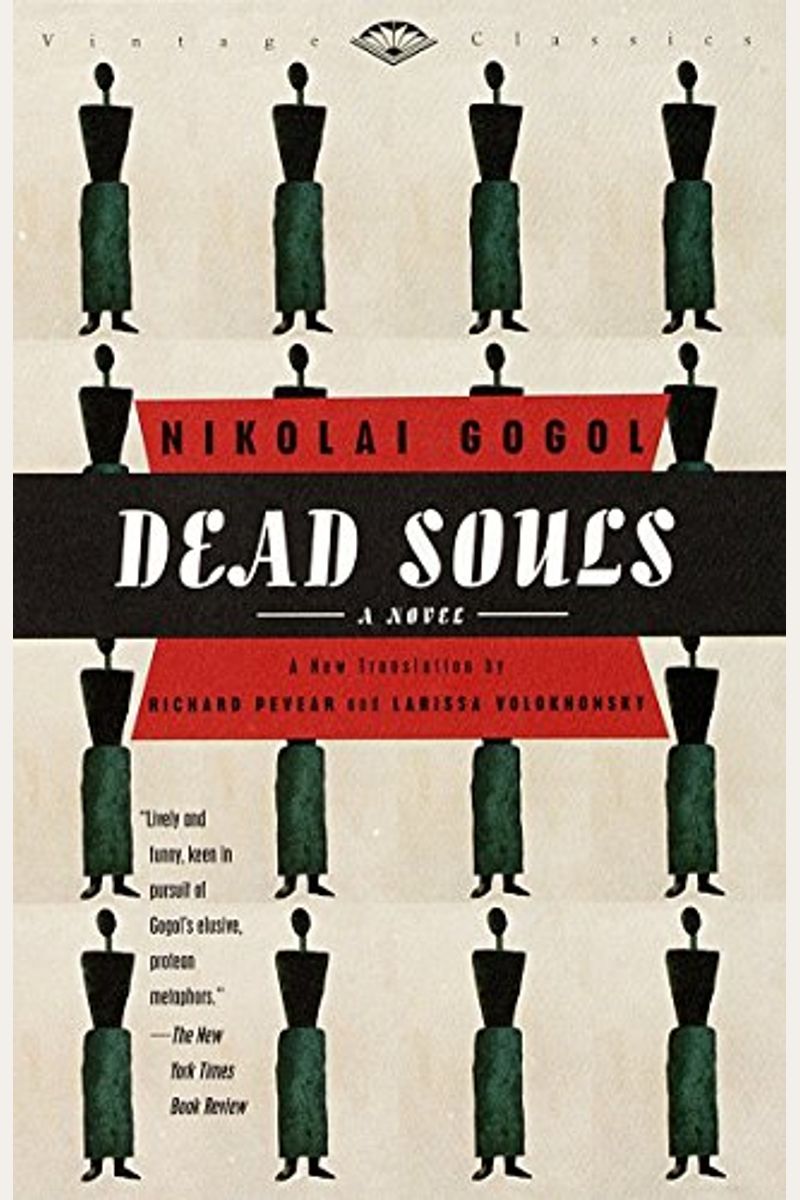 Dead Souls: Introduction By Richard Pevear