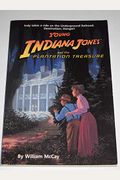 Young Indiana Jones And The Plantation Treasure