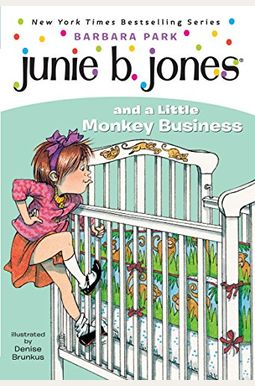 Junie B. Jones And A Little Monkey Business Junie B. Jones And A Little Monkey Business