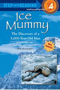 Ice Mummy: The Discovery Of A 5,000 Year-Old Man