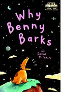 Why Benny Barks (Step Into Reading, Step 1, Paper)