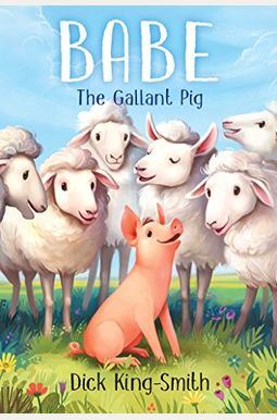 Babe: The Gallant Pig Babe: The Gallant Pig