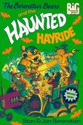 The Berenstain Bears And The Haunted Hayride (Big Chapter Books(Tm))