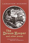 The Dream Keeper And Other Poems