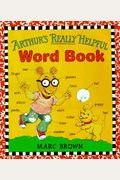 Arthurs Really Helpful Word Book