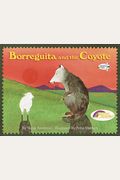 Borreguita And The Coyote