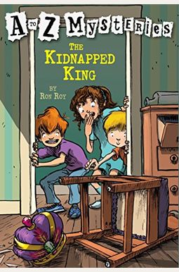 The Kidnapped King The Kidnapped King