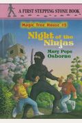 Magic Tree House #5: Night of the Ninjas (A Stepping Stone Book(TM))