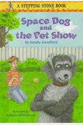 Space Dog And The Pet Show