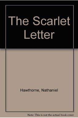 The Scarlet Letter The Scarlet Letter