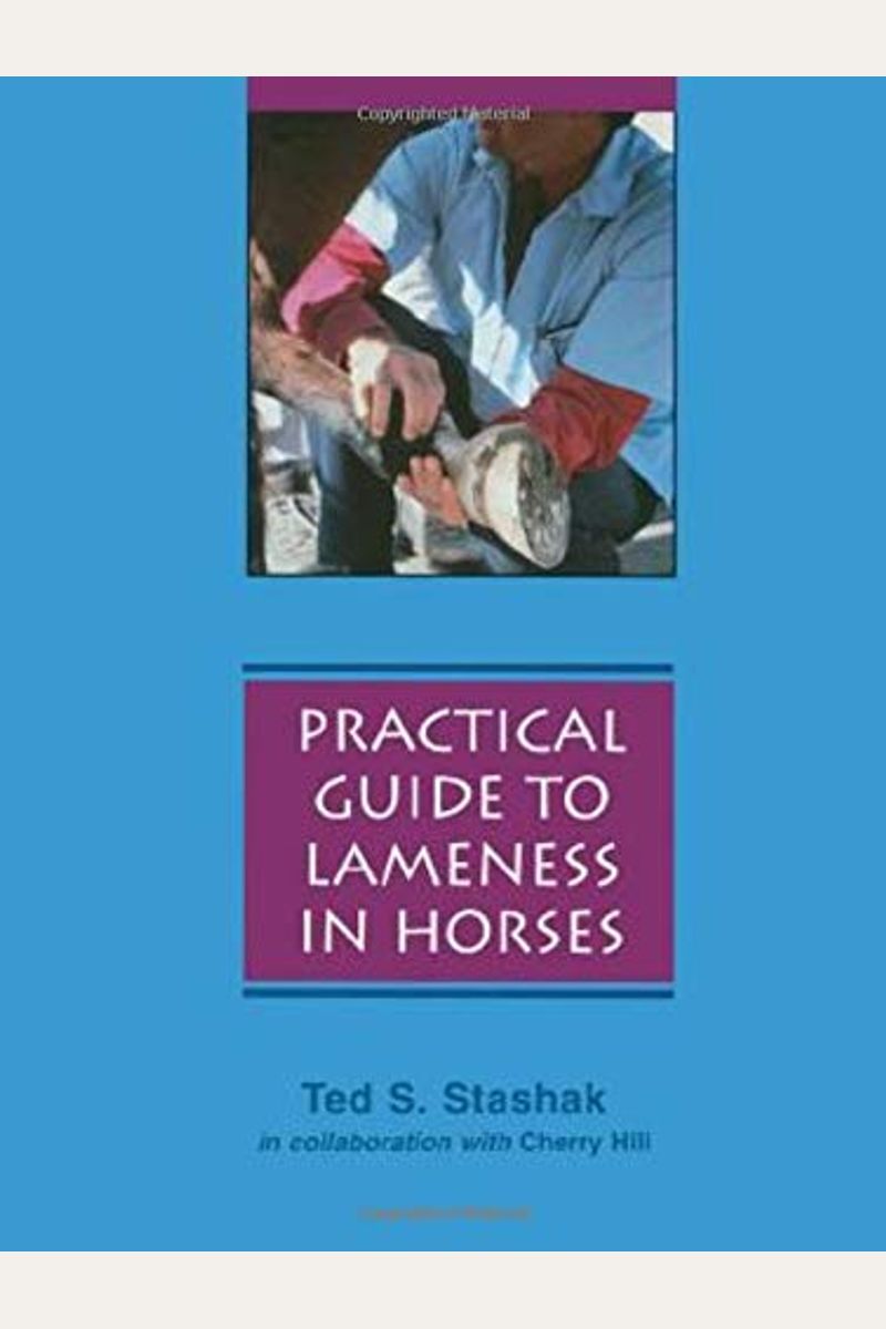 Practical Guide To Lameness In Horses