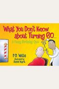 What You Don't Know About Turning 60: A Funny Birthday Quiz