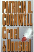 Cruel And Unusual