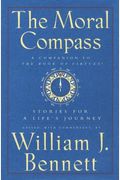 The Moral Compass: Stories For A Life's Journey