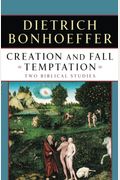 Creation And Fall Temptation: Two Biblical Studies