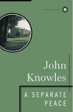 A Separate Peace A Separate Peace