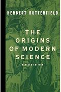 The Origins Of Modern Science, 1300-1800