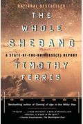The Whole Shebang: A State Of The Universe Report