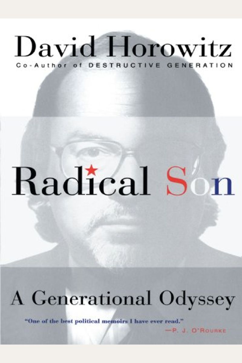 Radical Son: A Journey Through Our Times From