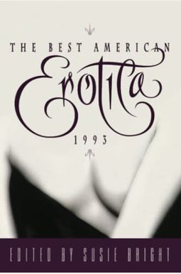 The Best American Erotica 1993 The Best American Erotica 1993