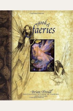 Good Faeries/Bad Faeries Good Faeries/Bad Faeries