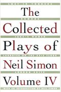 The Collected Plays Of Neil Simon Vol Iv