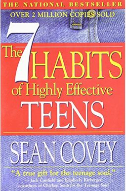 The 7 Habits Of Highly Effective Teens The 7 Habits Of Highly Effective Teens