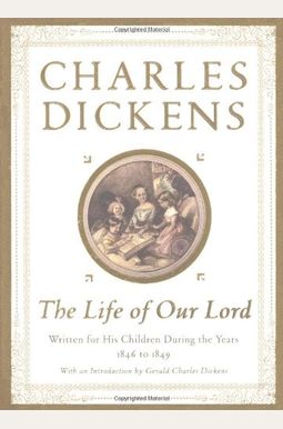 The Life Of Our Lord The Life Of Our Lord
