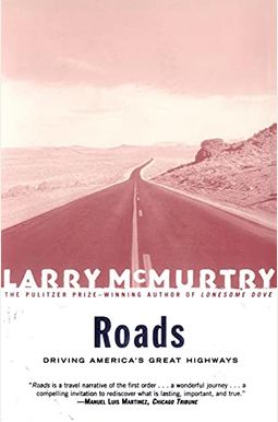 Roads: Driving America's Great Highways Roads: Driving America's Great Highways